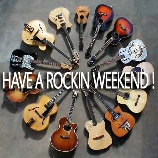Have a rockin Weekend Pictures, Images and Photos