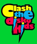www.myspace.com/clashthediskokids