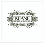 Keane - Hope and Fears